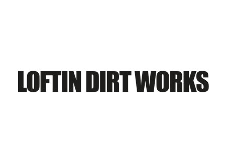 Loftin Dirt Works