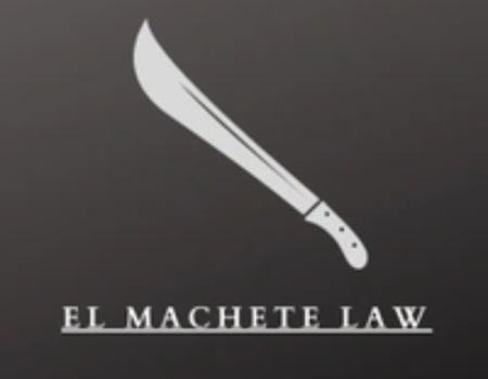 El Machete Law